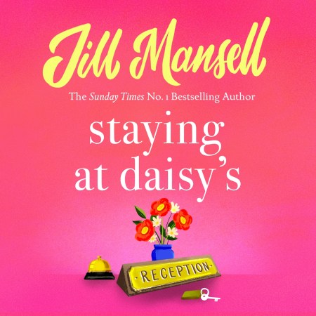 Staying at Daisy’s: The fans’ favourite novel