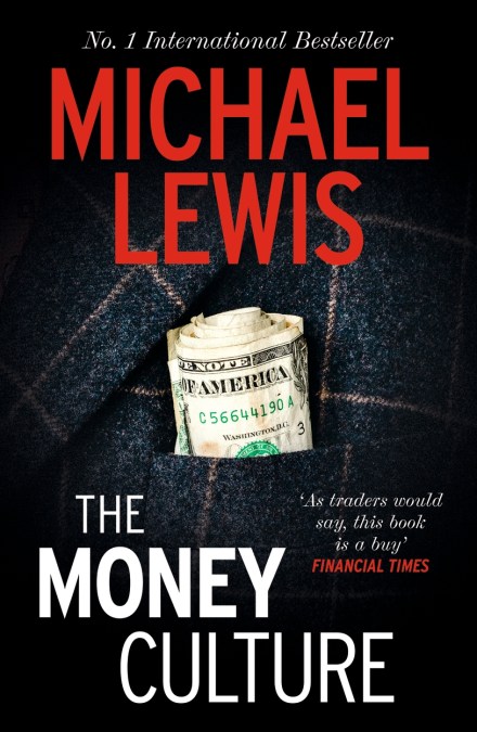 The Money Culture