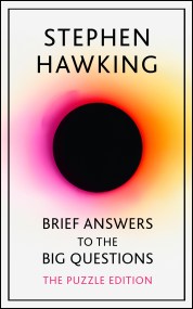 Brief Answers to the Big Questions