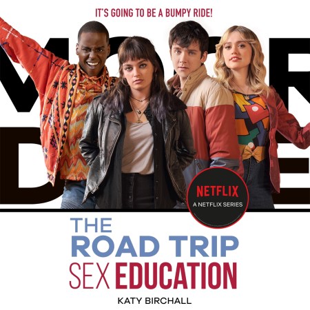 Sex Education: The Road Trip