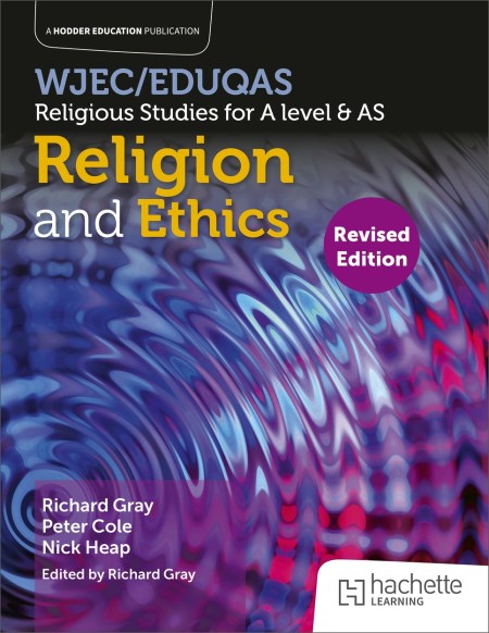 WJEC/Eduqas Religious Studies for A Level & AS – Religion and Ethics Revised Boost eBook