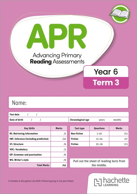 Advancing Primary Reading Assessments, Year 6 Term 3, 10pk