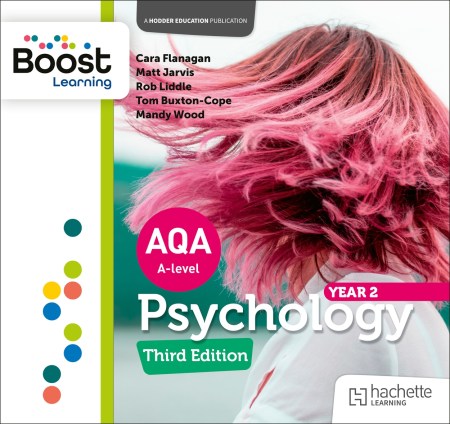 AQA Psychology for A Level: Year 2 Third edition: Boost Core