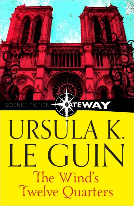 The Wind’s Twelve Quarters