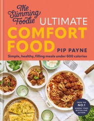 The Slimming Foodie Ultimate Comfort Food