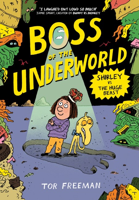 Boss of the Underworld: Shirley vs the Huge Beast