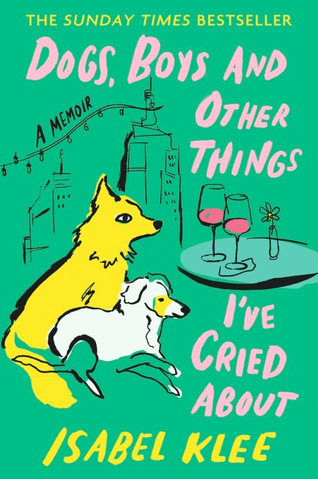 Dogs, Boys and Other Things I’ve Cried About