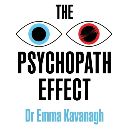 The Psychopath Effect