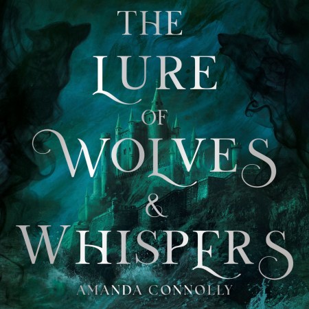 The Lure of Wolves and Whispers
