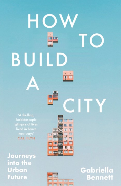 How to Build a City