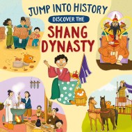 Jump into History: Discover the Shang Dynasty