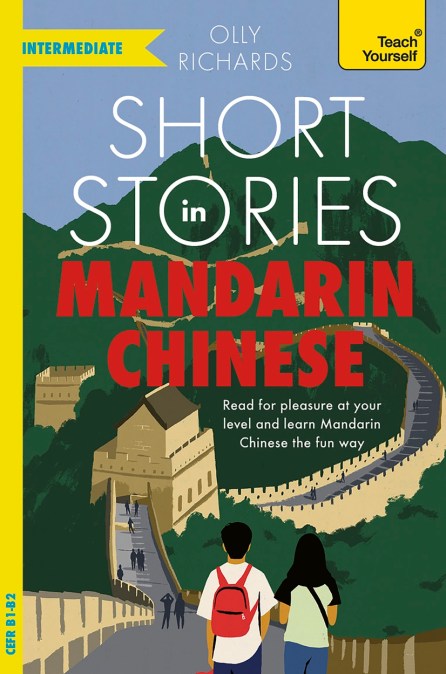 Short Stories in Mandarin Chinese for Intermediate Learners