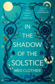 In the Shadow of the Solstice