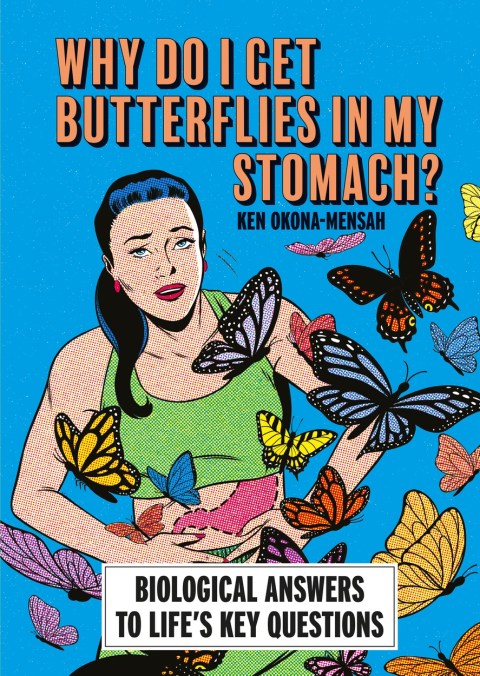 Why Do I Get Butterflies In My Stomach?