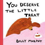 You Deserve the Little Treat