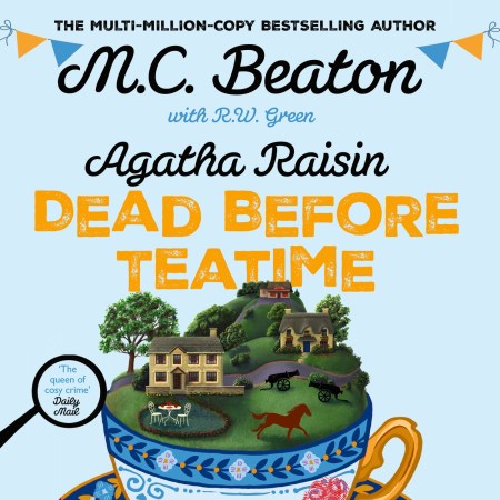 Agatha Raisin: Dead Before Teatime