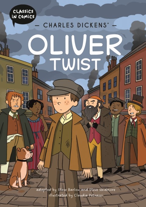 Classics in Comics: Charles Dickens’ Oliver Twist