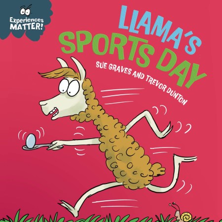 Experiences Matter: Llama’s Sports Day