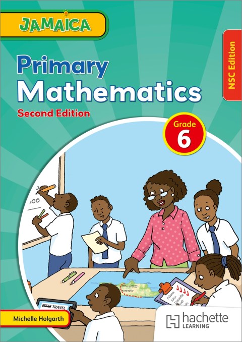 Jamaica Primary Mathematics Book 6 NSC second edition
