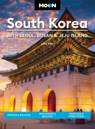 Moon South Korea: With Seoul, Busan & Jeju Island (First Edition)