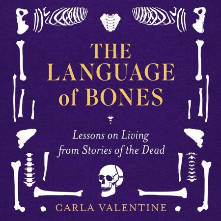 The Language of Bones