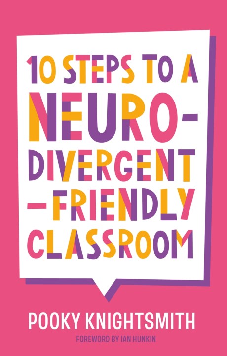 10 Steps to a Neurodivergent-Friendly Classroom