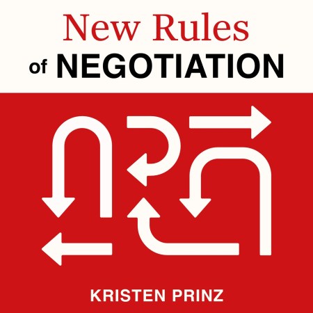 New Rules of Negotiation