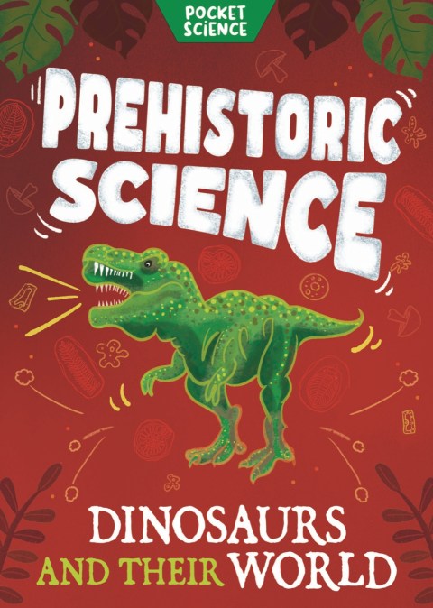 Pocket Science: Prehistoric Science