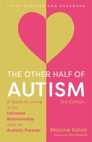 The Other Half of Autism, 3rd edition