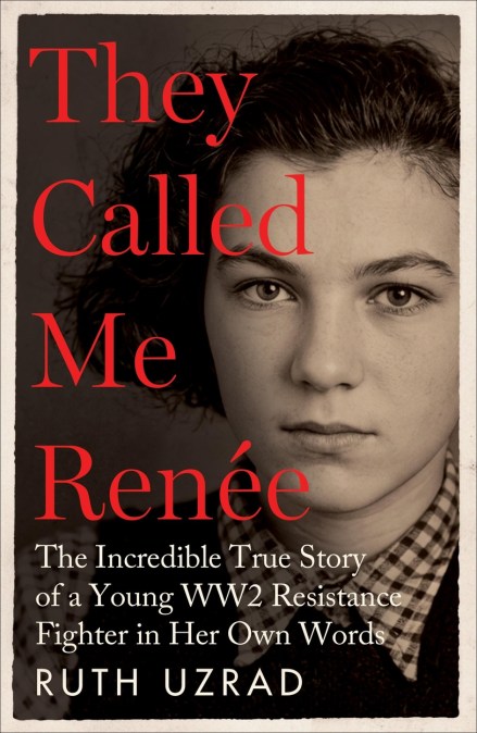 They Called Me Renée