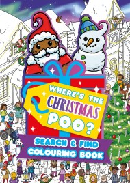 Where’s the Christmas Poo? A Search and Find Colouring Book
