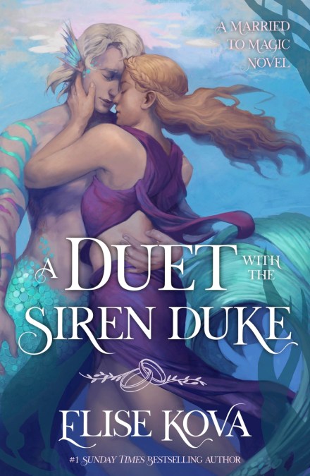 A Duet with the Siren Duke
