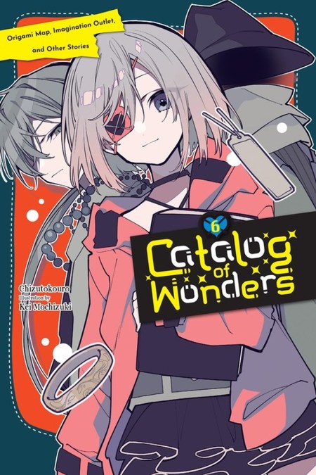Catalog of Wonders, Vol. 6