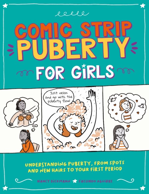Comic Strip Puberty: For Girls