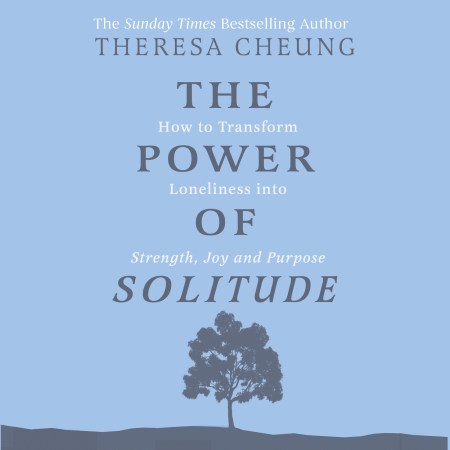 The Power of Solitude
