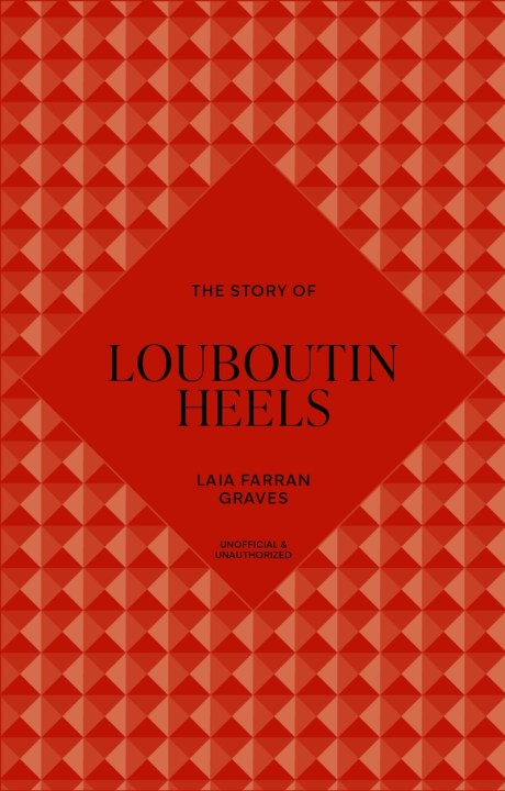 The Story of Louboutin Heels